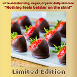 LIMITED EDITION Chocolate Covered Strawberries-Organic vegan body butter SCRUB for daily skincare use-also for scars/marks/cellulite & more!